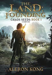 The Land: Founding by Aleron Kong
