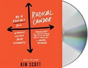 Radical Candor: Fully Revised & Updated Edition by Kim Scott