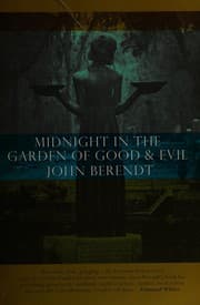 Midnight in the Garden of Good and Evil by John Berendt