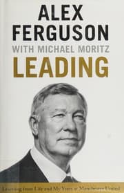 Leading by Alex Ferguson