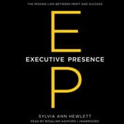 Executive Presence by Sylvia Ann Hewlett