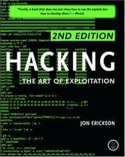 Hacking by Jon Erickson, Jon Erickson
