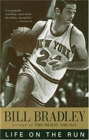 Life on the run by Bill Bradley