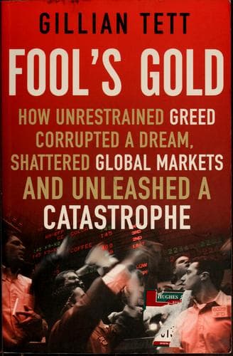Fool's gold by Gillian Tett