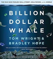 Billion Dollar Whale by Tom Wright, Bradley Hope