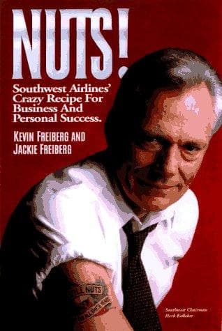 Nuts! by Kevin Freiberg, Jackie Freiberg
