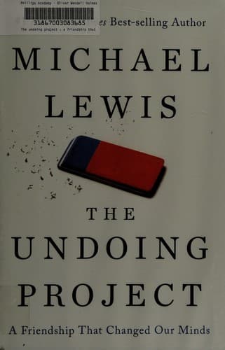 The undoing project by Michael Lewis, Dennis Boutsikaris, Michael Lewis