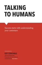 Talking to Humans by Giff Constable, Frank Rimalovski, Tom Fishburne