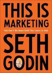 This is marketing by Seth Godin