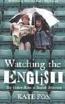 Watching the English by Kate Fox