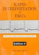 Rapid Interpretation of EKG's by Dale Dubin