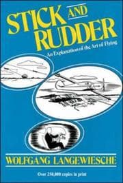 Stick and Rudder by Wolfgang Langewiesche