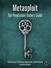 Metasploit by David Kennedy, Jim O'Gorman, Devon Kearns, Mati Aharoni