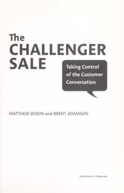 The challenger sale by Matthew Dixon, Matthew Dixon, Brent Adamson