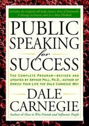 Public Speaking for Success by Dale Carnegie