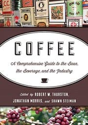 Coffee by Robert W. Thurston, Jonathan Morris, Shawn Steiman