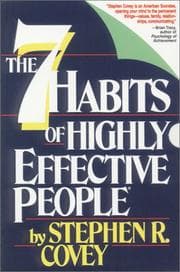 The 7 Habits of Highly Effective People by Stephen R. Covey, Sean Covey