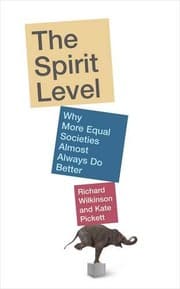 The Spirit Level New Edition by Richard Wilkinson, Kate Pickett