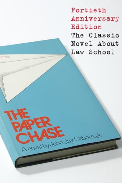 The Paper Chase by John Jay Osborn
