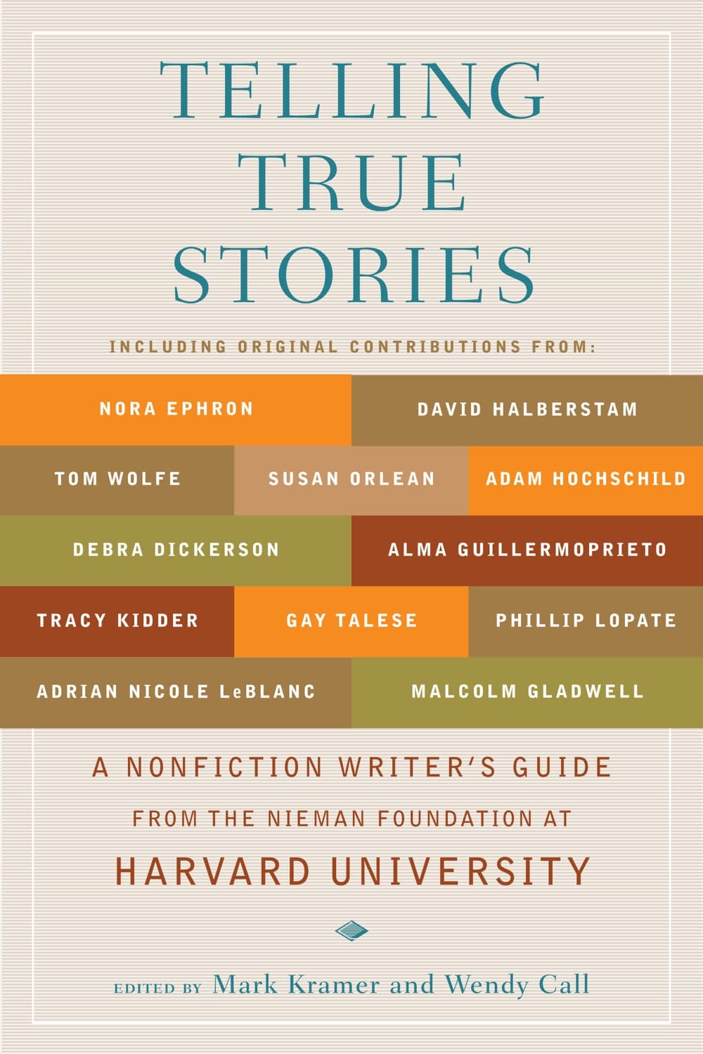 Telling true stories by Kramer, Mark