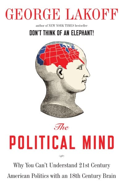 The political mind by George Lakoff