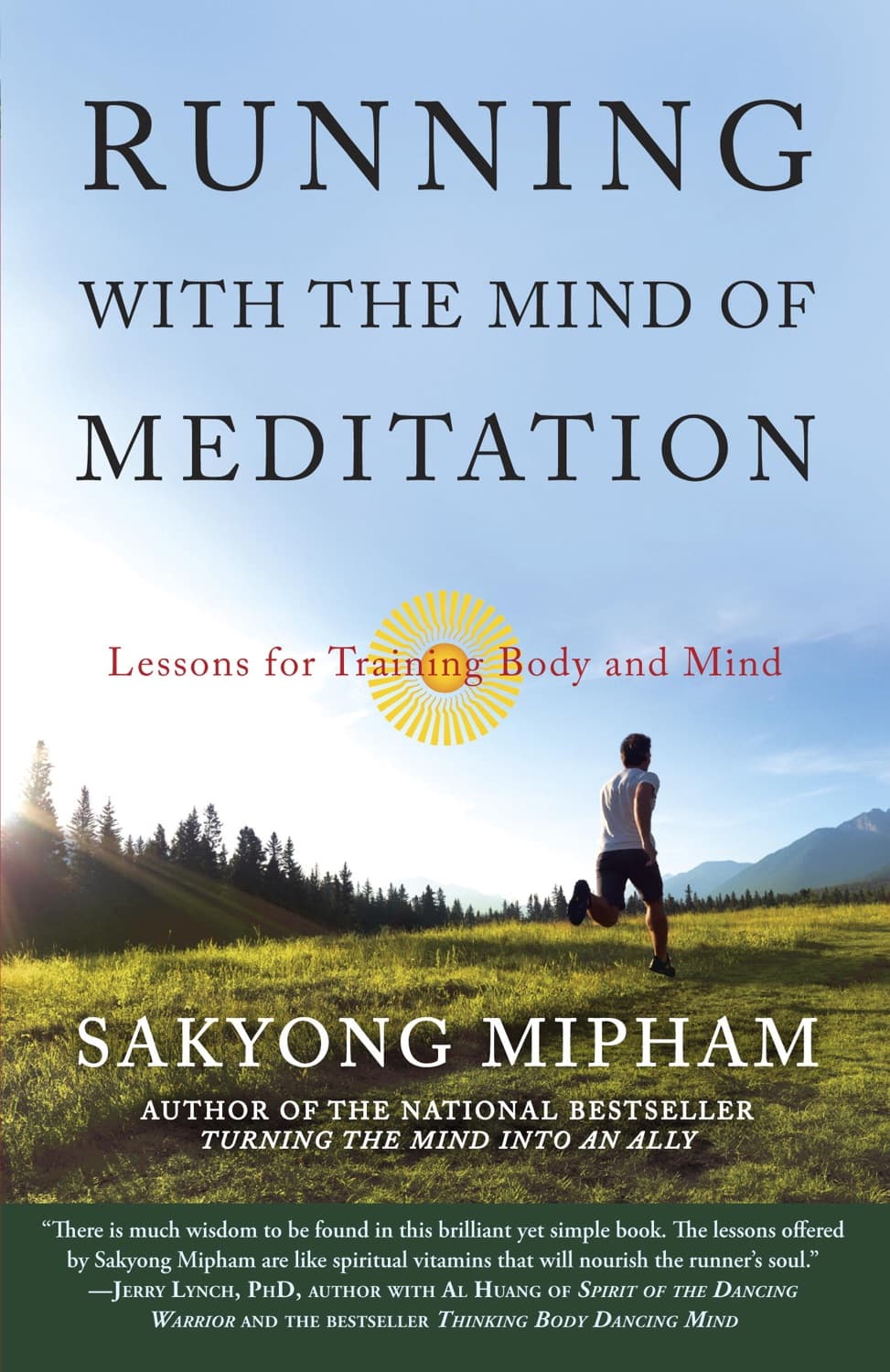 Running with the Mind of Meditation by Sakyong Mipham