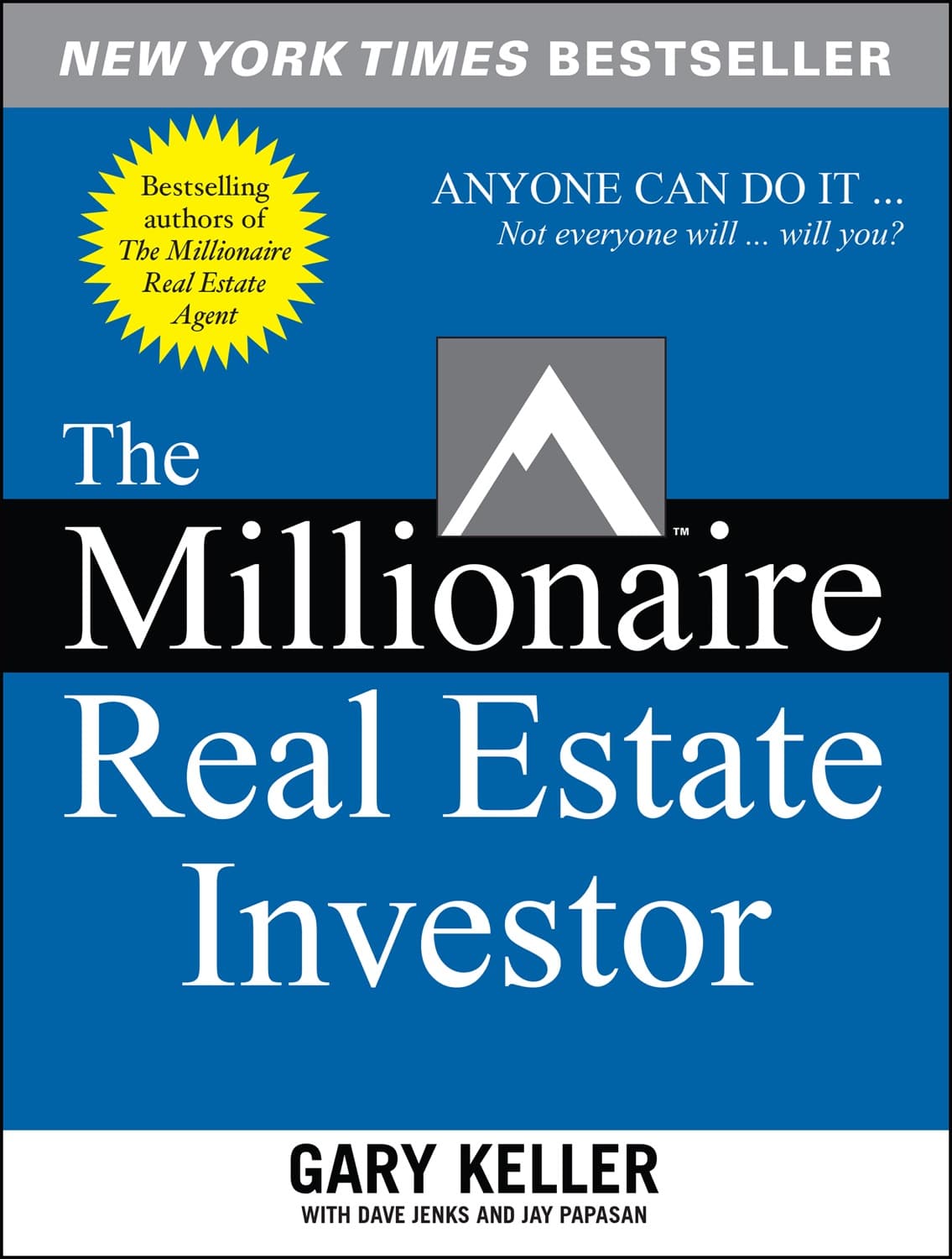 The millionaire real estate investor by Gary Keller, Dave Jenks, Jay Papasan