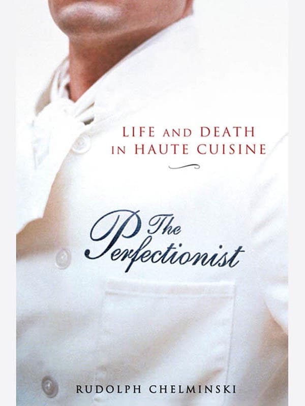 The Perfectionist by Rudolph Chelminski