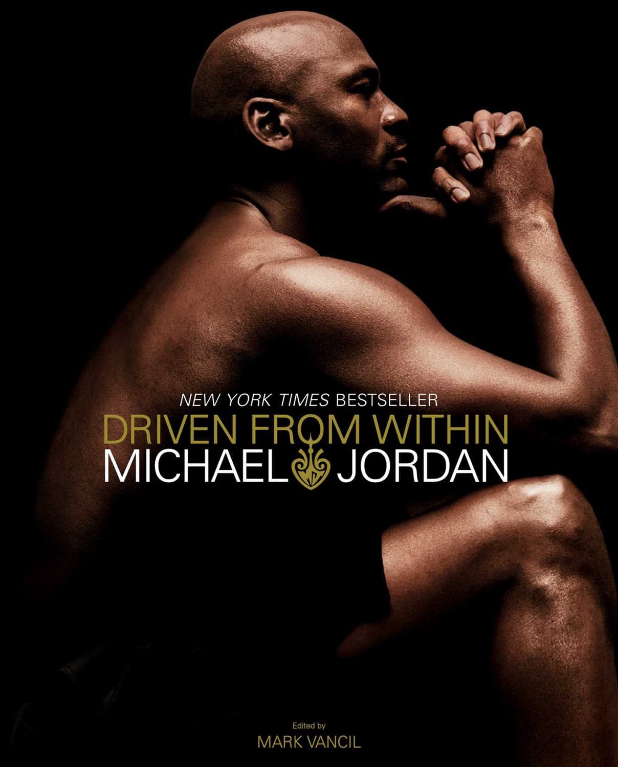 Driven from Within by Michael Jordan