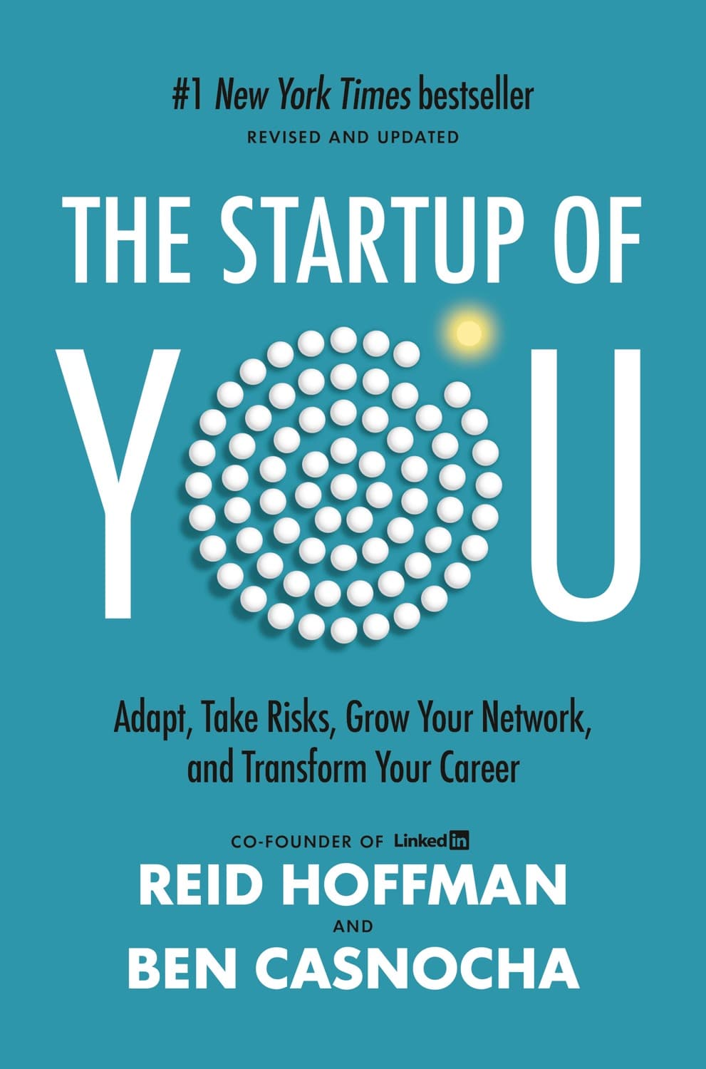 The Start-up of You by Reid Hoffman, Ben Casnocha