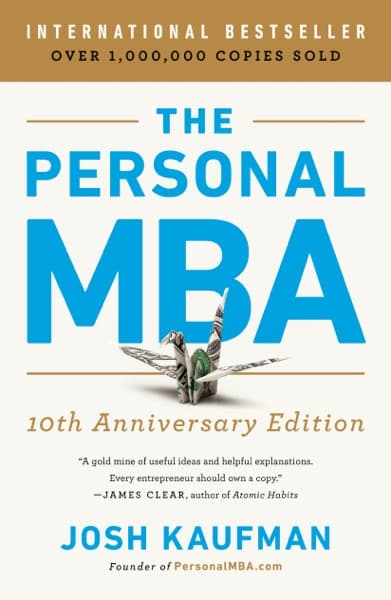 The Personal MBA by Josh Kaufman
