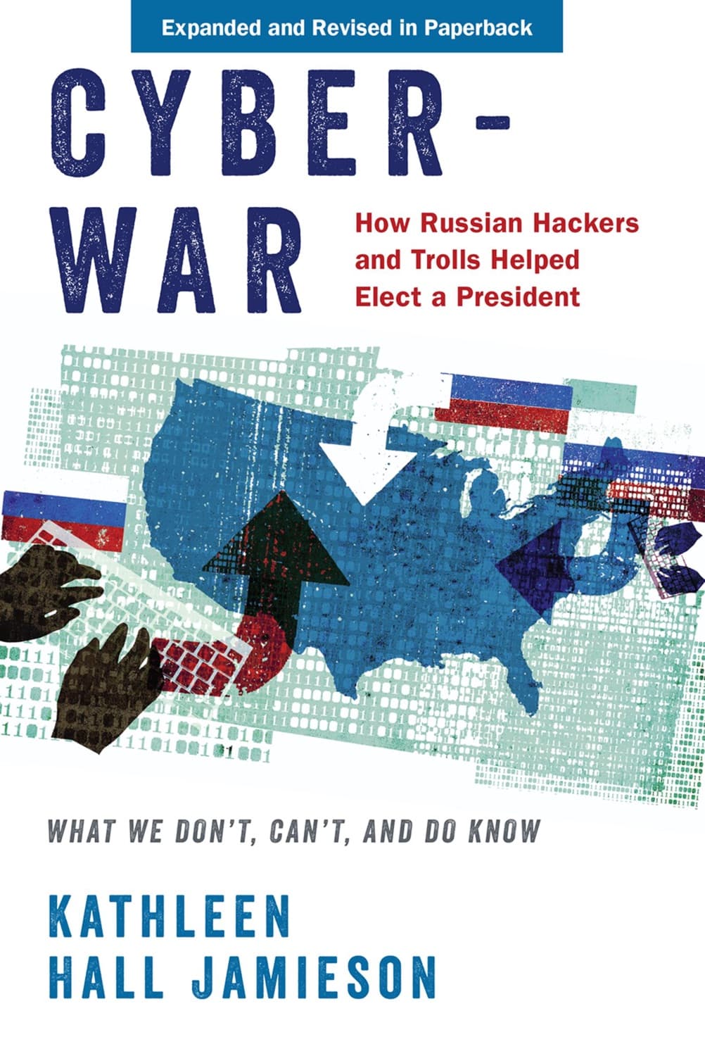 Cyberwar by Kathleen Hall Jamieson