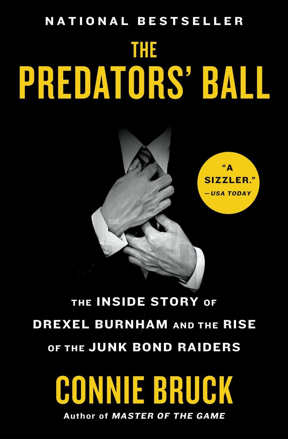 The Predators' Ball by Connie Bruck