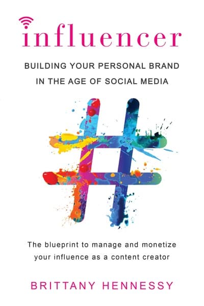 Influencer by Brittany Hennessy