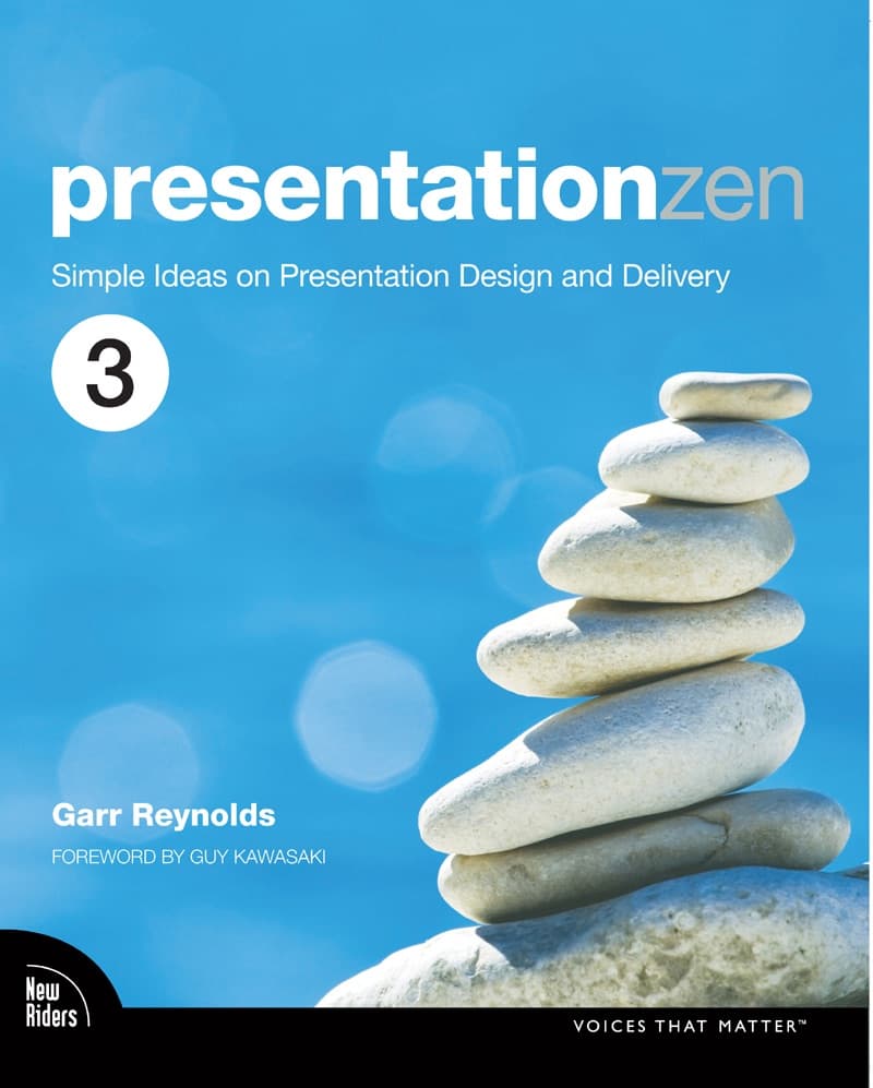 Presentation Zen by Garr Reynolds