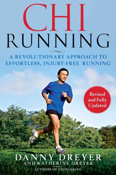 ChiRunning by Danny Dreyer