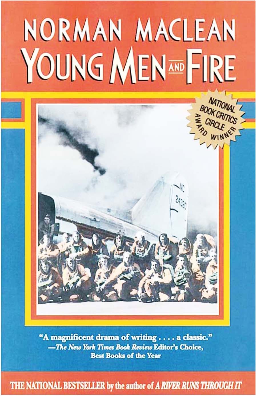 Young Men and Fire by Norman Maclean