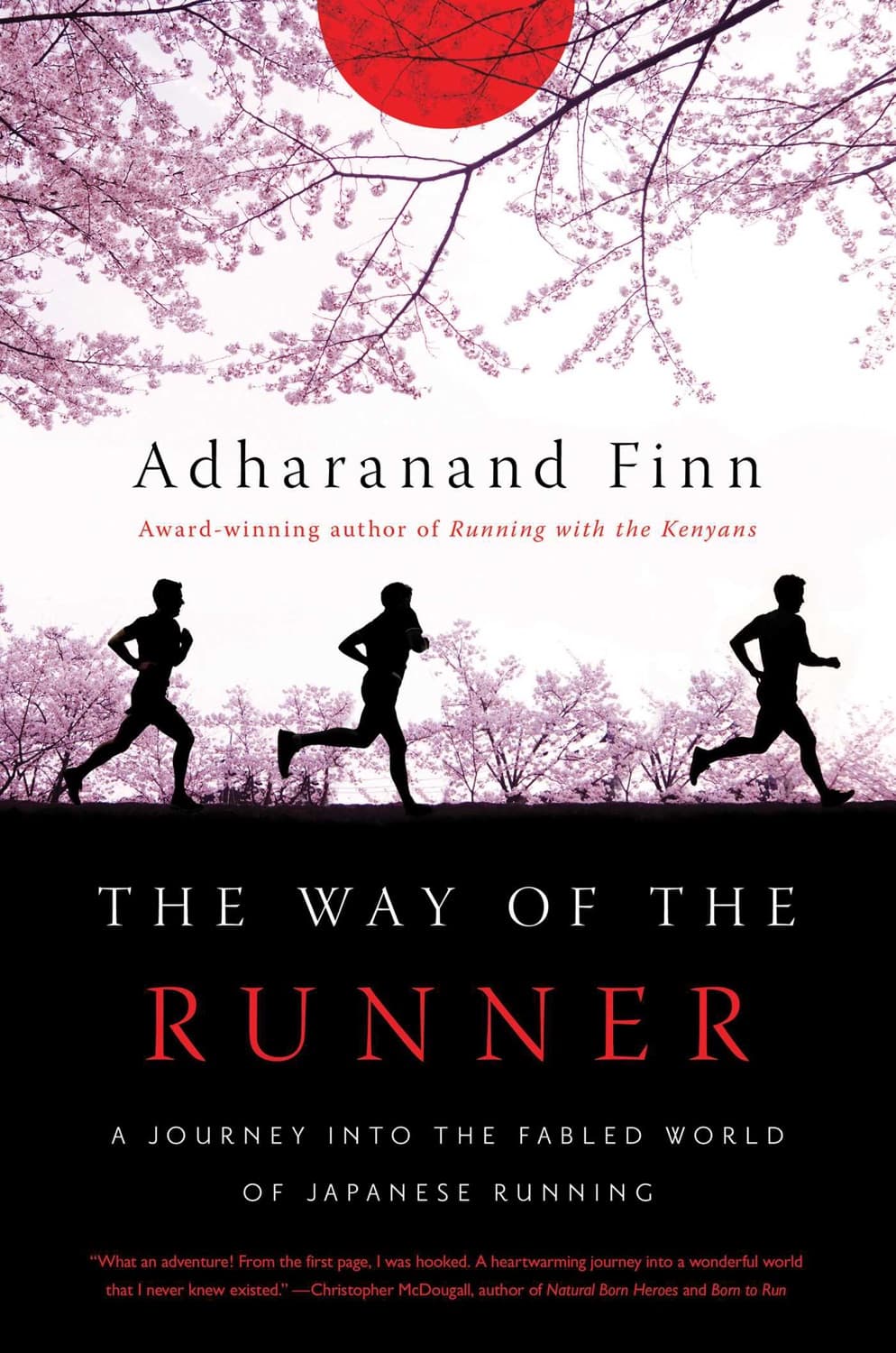 The way of the runner by Adharanand Finn
