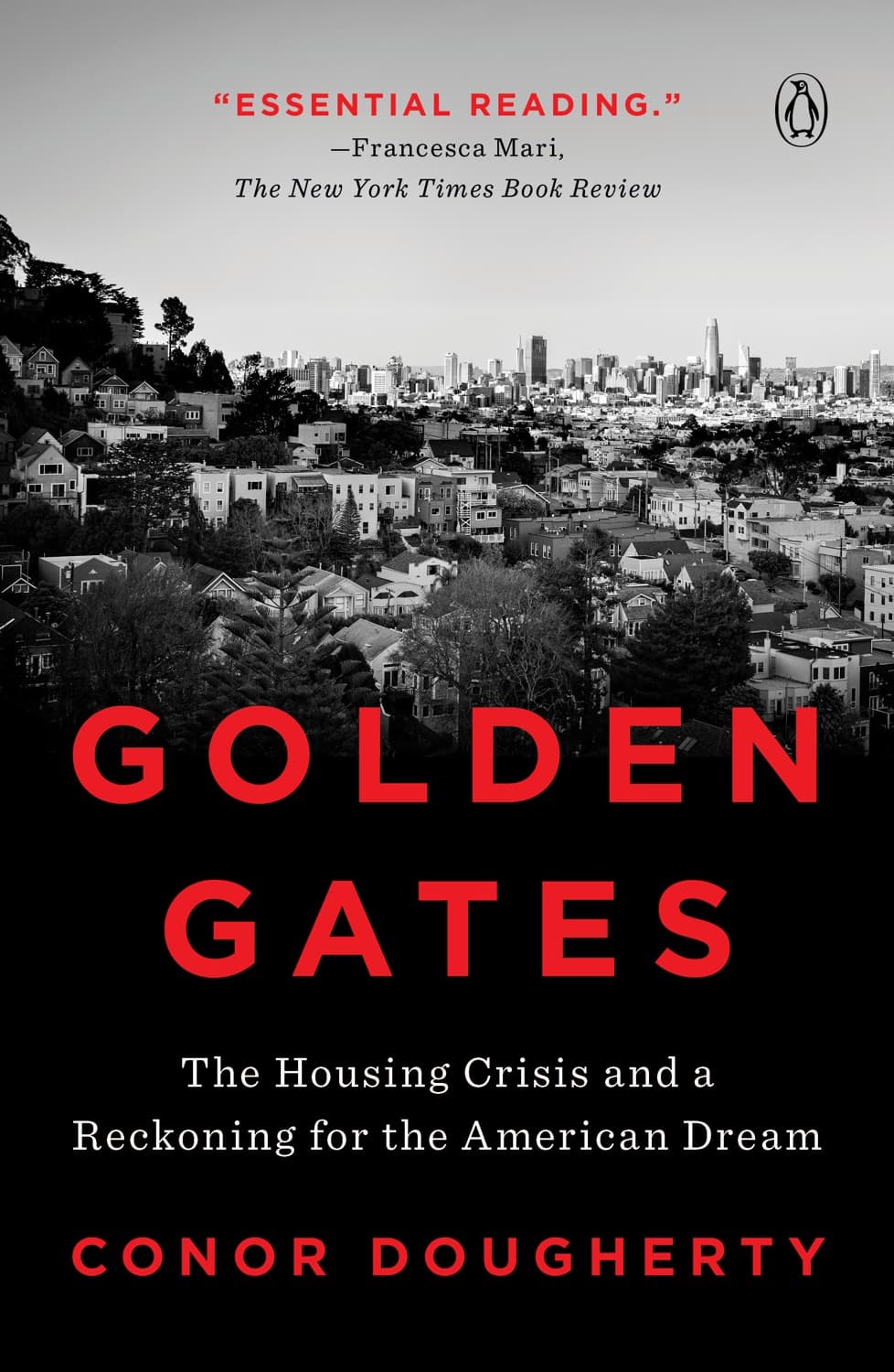 Golden Gates by Conor Dougherty