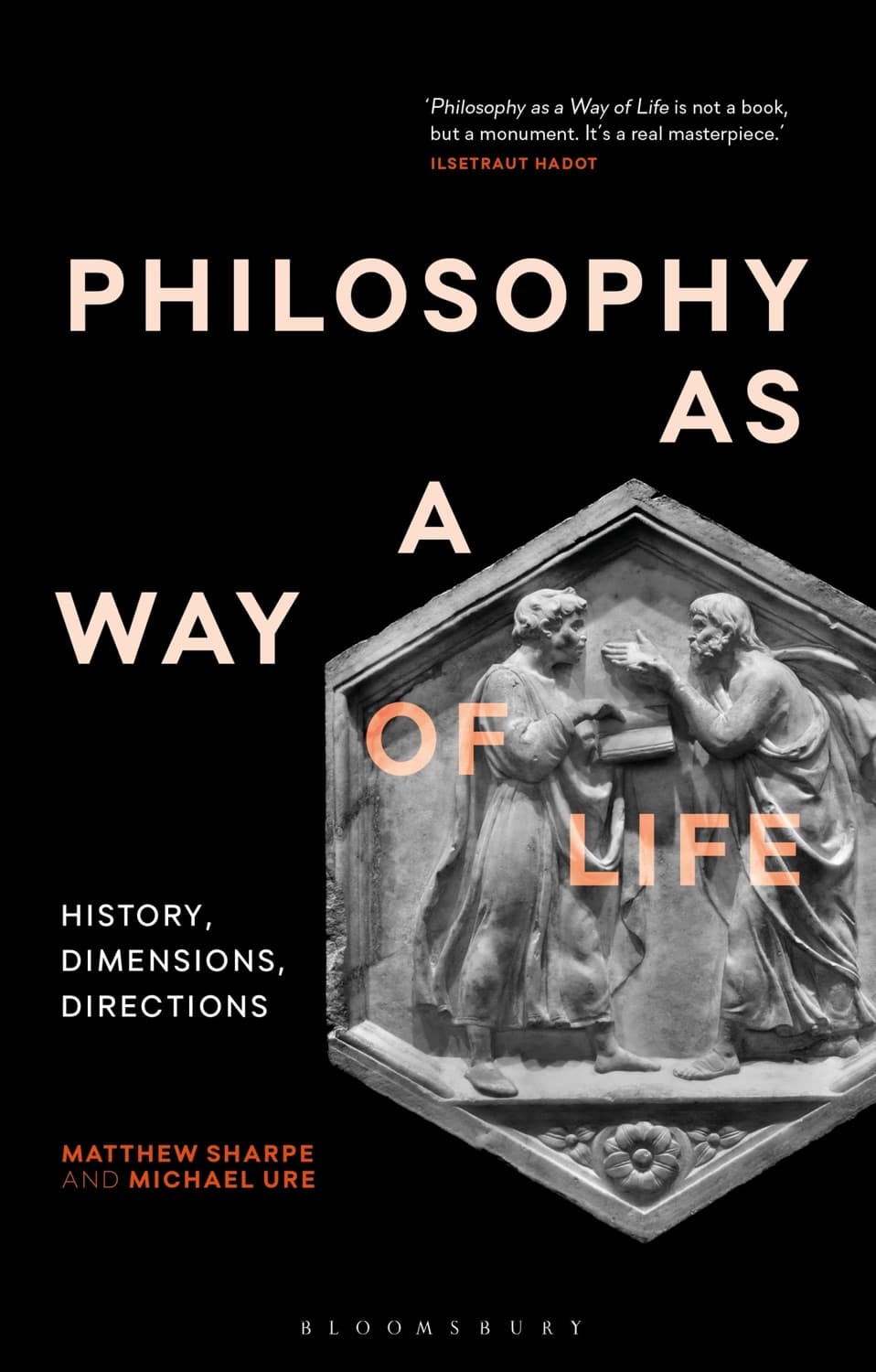 Philosophy as a way of life by Pierre Hadot