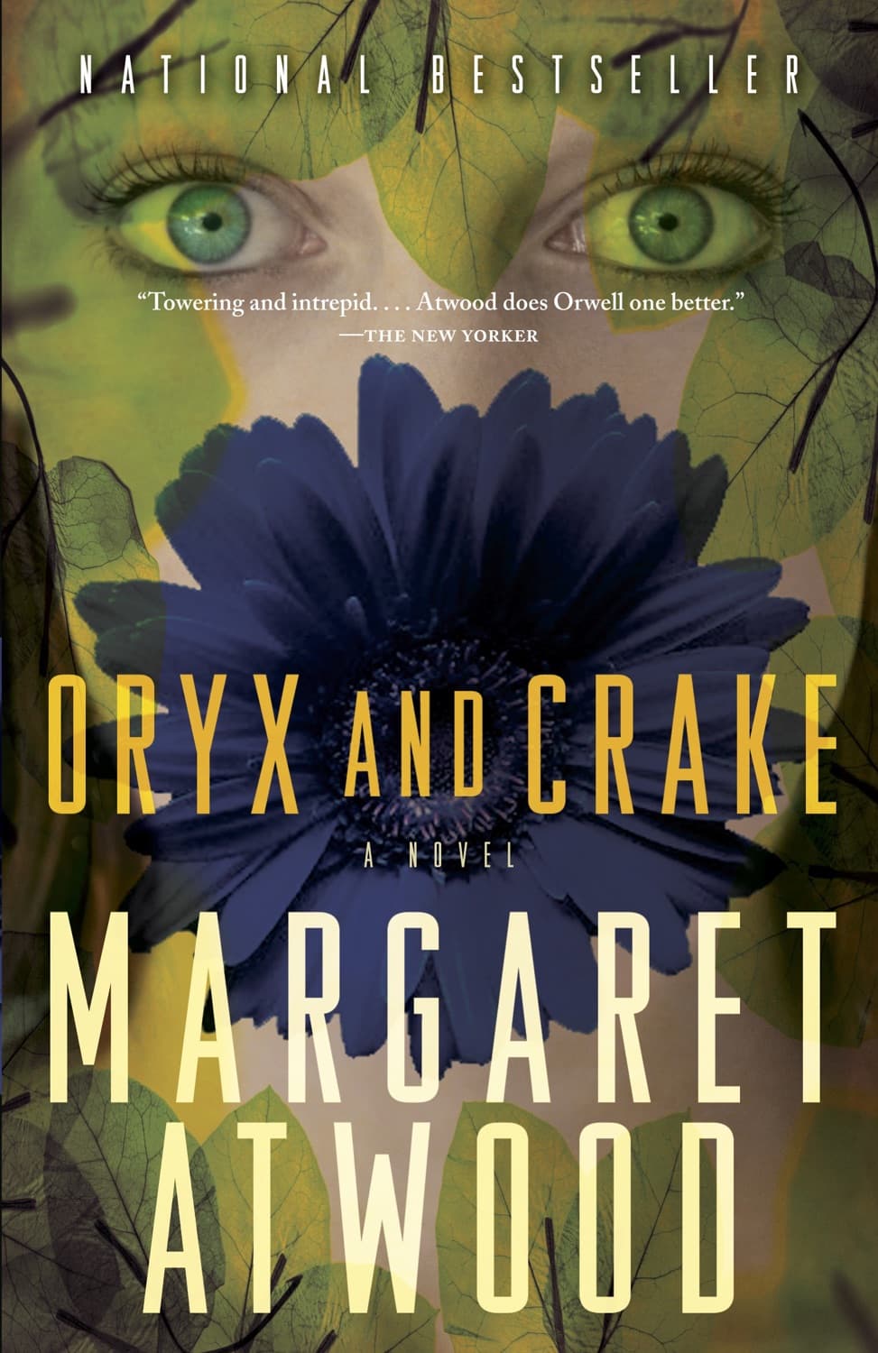Oryx And Crake by Margaret Atwood