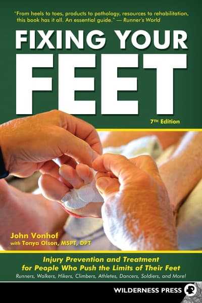 Fixing Your Feet by John Vonhof