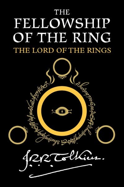The Fellowship of the Ring (The Lord of the Rings, Book 1) by J. R. R. Tolkien