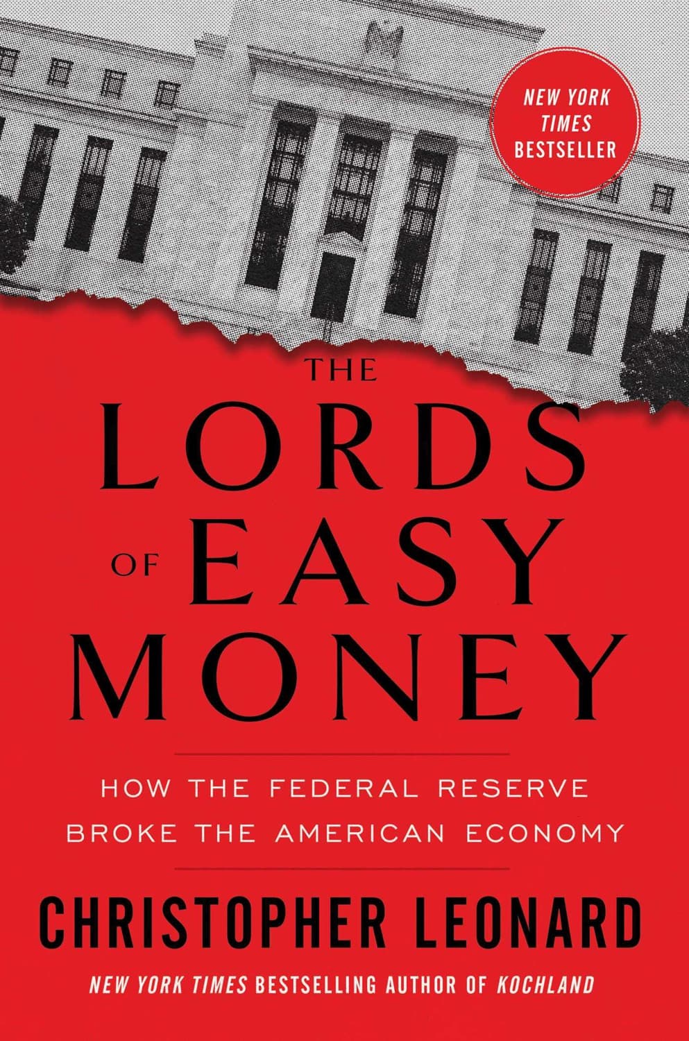 Lords of Easy Money by Christopher Leonard