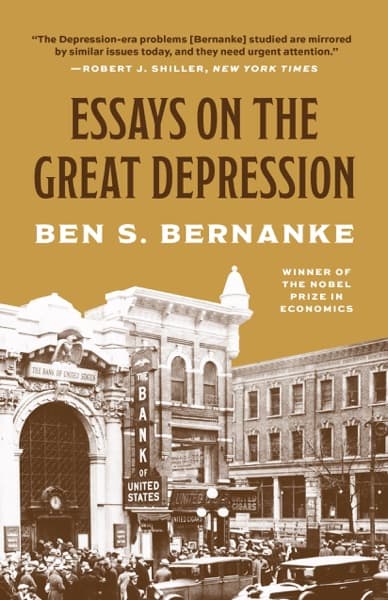 Essays on the Great Depression by Ben Bernanke