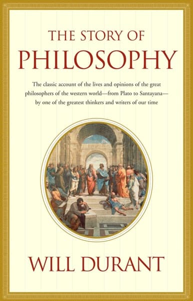The Story of Philosophy by Will Durant
