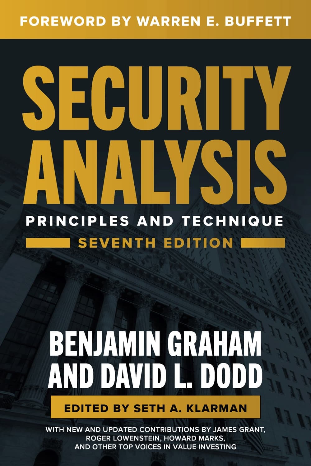 Security Analysis by Benjamin Graham, David Dodd, David Dodd, Seth Klarman