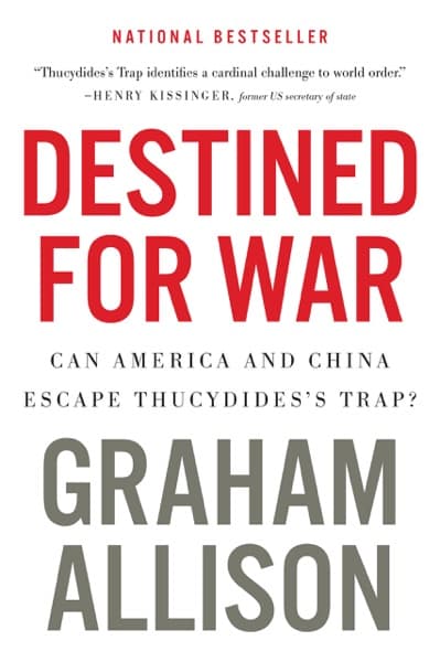 Destined for War by Graham Allison