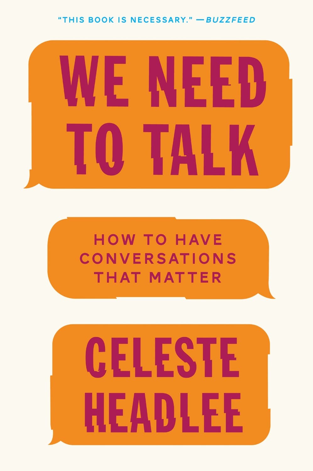 We Need To Talk by Celeste Headlee