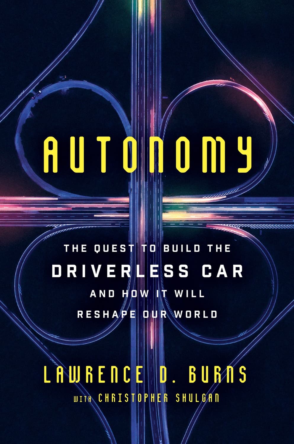 Autonomy by Lawrence D. Burns